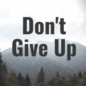 Dont-Give-Up