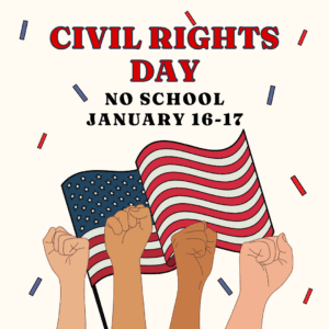 Civil-Rights-Day-No-School-January-16-17